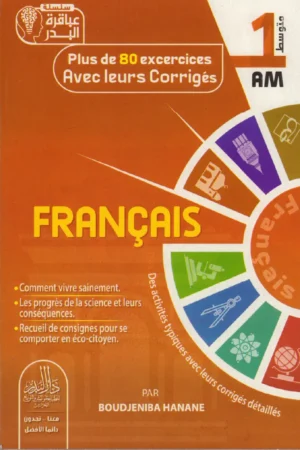 Plus de 80 excercices Avec leurs Corrigès FRANCAIS 1 AM
