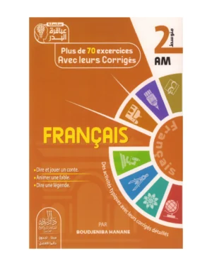 Plus de 70 excercices avec leurs corrigés FRANCAIS 2 AM